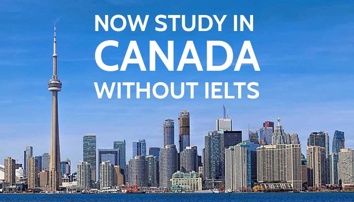 Can You Study in Canada Without IELTS?